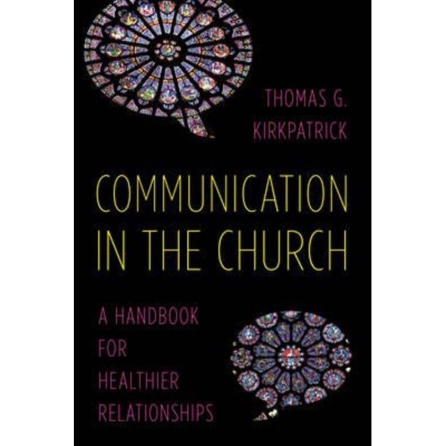 Communication dans l'Église par Thomas G. Kirkpatrick Livre Relié