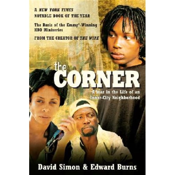 Pre-Owned The Corner: A Year in the Life of an Inner-City Neighborhood (Paperback) 0767900316 9780767900317