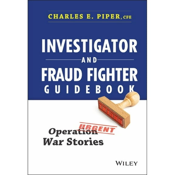 Investigator and Fraud Fighter Guidebook, (Hardcover)