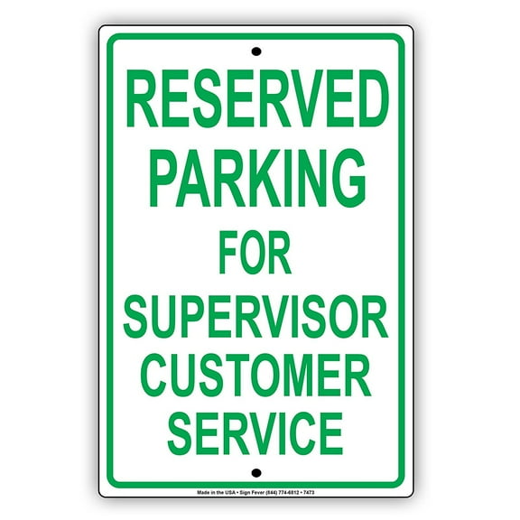 Reserved Parking For Supervisor Customer Service Notice Warning Aluminum Metal 8"x12" Sign Plate