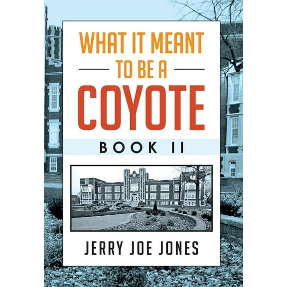 What It Meant to Be a Coyote