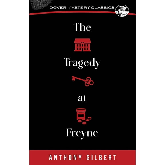 Dover Mystery Classics Tragedy at Freyne, (Paperback)