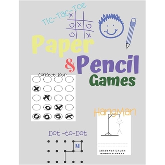 Pre-Owned Paper & Pencil Games: Paper & Pencil Games: 2 Player Activity Book - Tic-Tac-Toe, Dots and Boxes - Noughts And Crosses (X and O) - Hangman -
