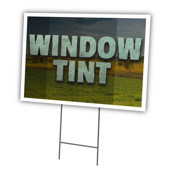 Window Tint 12" X 16" Yard Sign & Stake | Advertise Your Business | Stake Included Image On Front Only | Made in The USA