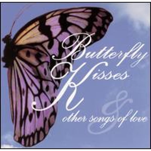 Pre-Owned Butterfly Kisses & Other Love Songs (CD 0056775035723) by Various Artists