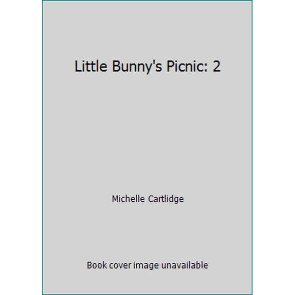 Pre-Owned Little Bunny's Picnic: 2 (Hardcover) 0525445609 9780525445609