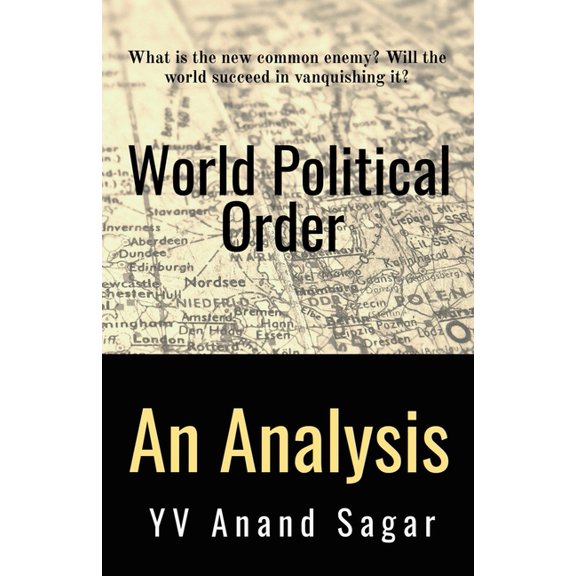 World Political Order: An Analysis, (Paperback)