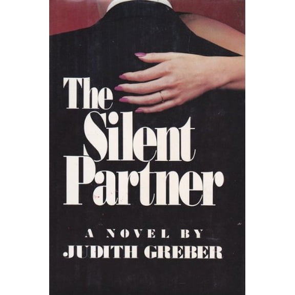 Pre-Owned Silent Partner, 9780517552957, 0517552957, Hardcover, First Edition edition
