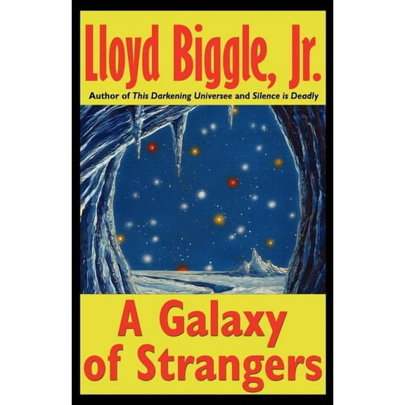 A Galaxy of Strangers, (Paperback)