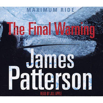 Maximum Ride The Final Warning Series 04 Book Walmart Com Walmart Com