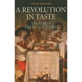thumbnail image 1 of Pre-Owned A Revolution in Taste (Paperback) 0521139961 9780521139960, 1 of 1