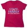 If You Met My Family You Would Understand Sarcastic Humor Novelty Funny Women's Casual Tees
