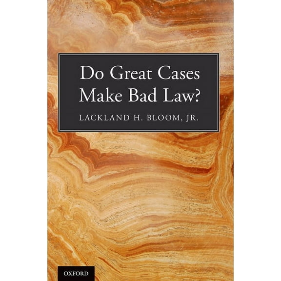Do Great Cases Make Bad Law?, (Paperback)