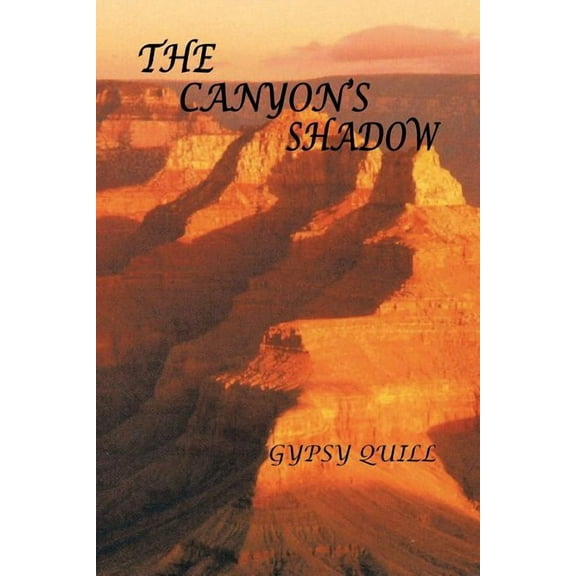 The Canyon's Shadow, (Paperback)