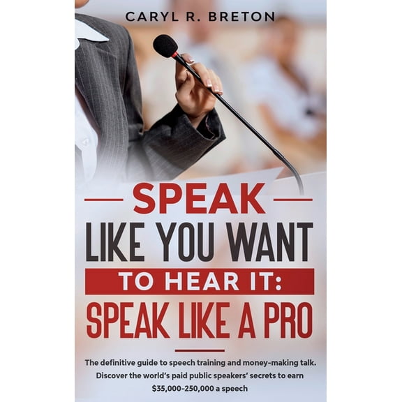Speak Like A Pro, (Hardcover)