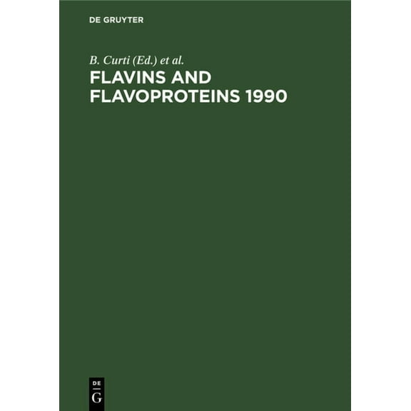 Flavins and Flavoproteins 1990, (Hardcover)