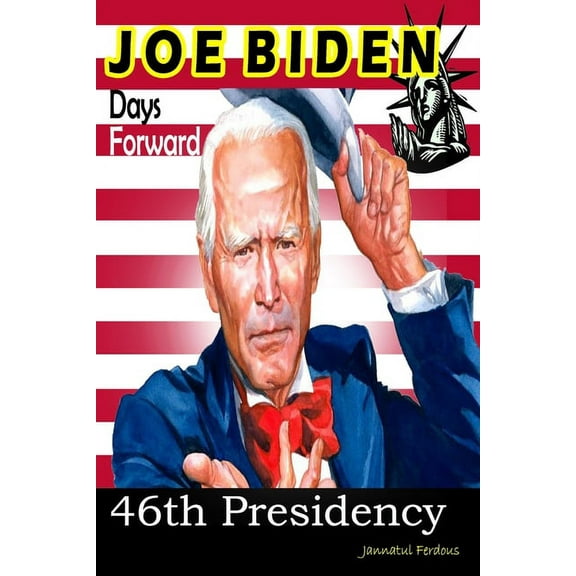 Joe Biden : 46th Presidency (Paperback)