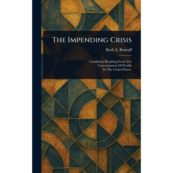 The Impending Crisis, (Hardcover)