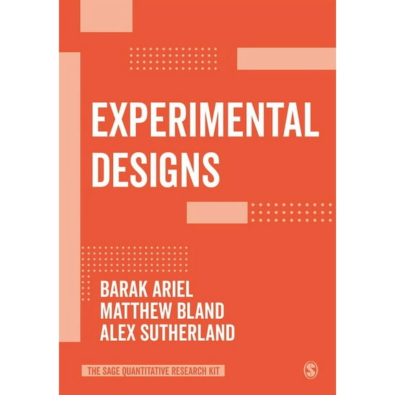 The Sage Quantitative Research Kit Experimental Designs, Book 6, (Paperback)