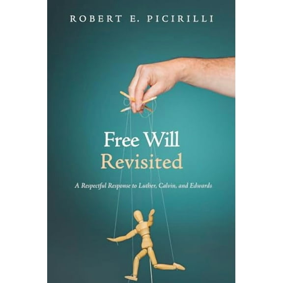 Free Will Revisited (Paperback)