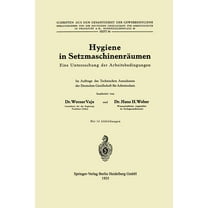 Schriften Aus Dem Gesamtgebiet der Gewer Hygiene in SetzmaschinenrÃ¤umen: Eine Untersuchung Der Arbeitsbedingungen, Book 44, (Paperback)