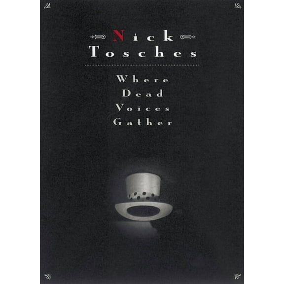 Where Dead Voices Gather, (Paperback)