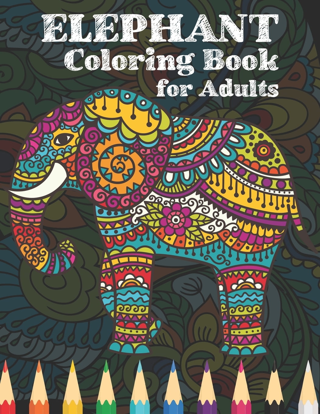 Download Elephant coloring book for adults : An Adult elephant ...