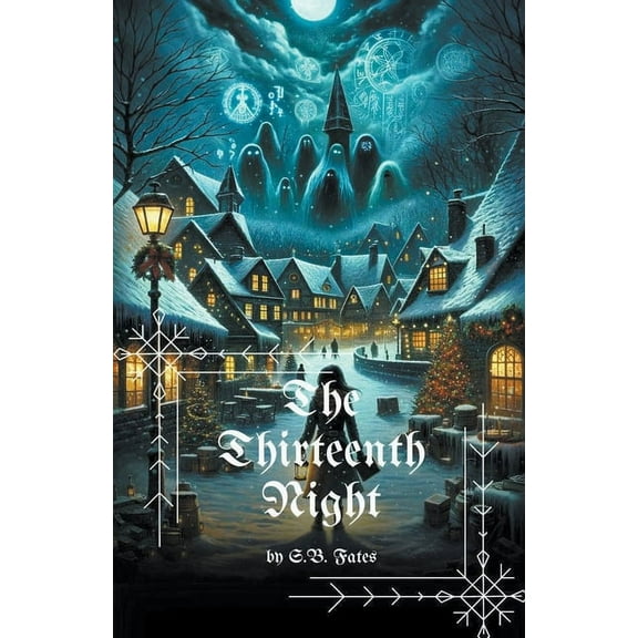 The Thirteenth Night: A Christmas Horror, (Paperback)