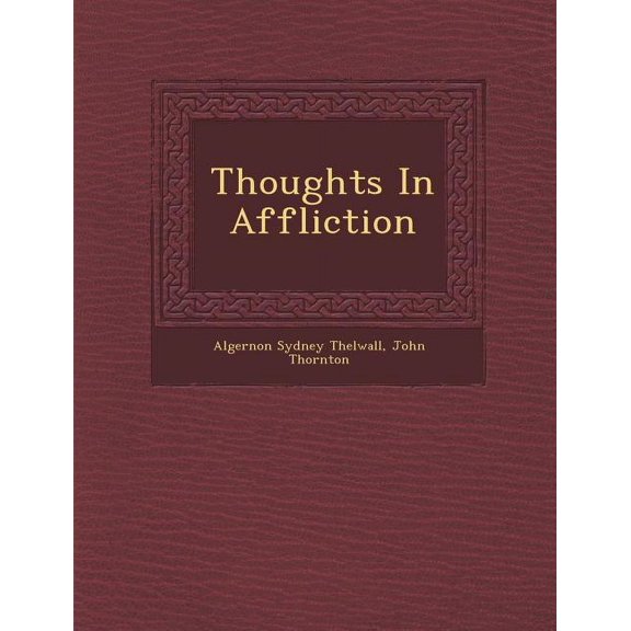Thoughts in Affliction (Paperback)