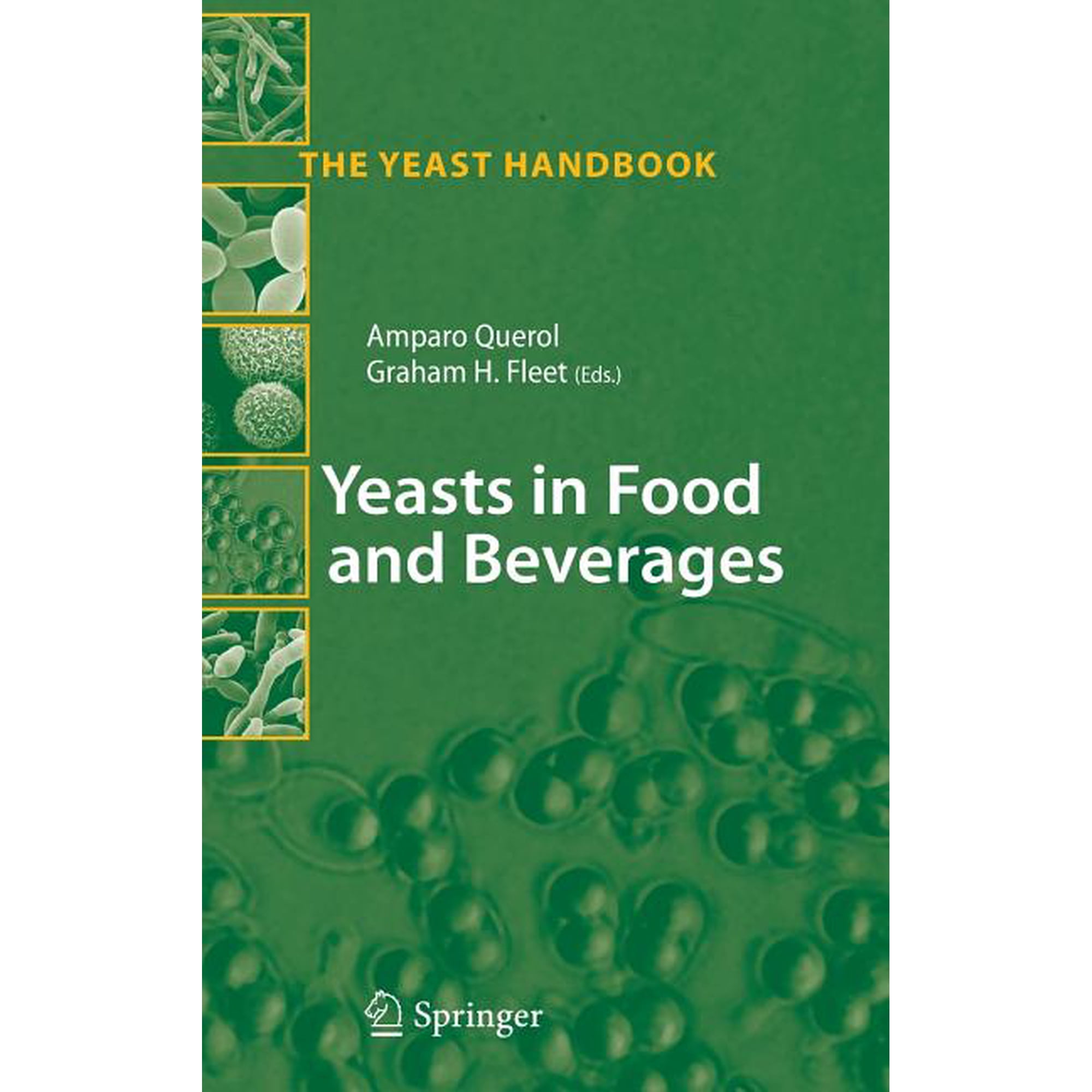 Yeast Handbook Yeasts in Food and Beverages (Hardcover)