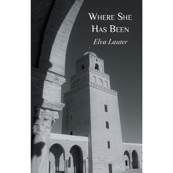 Where She Has Been (Paperback)