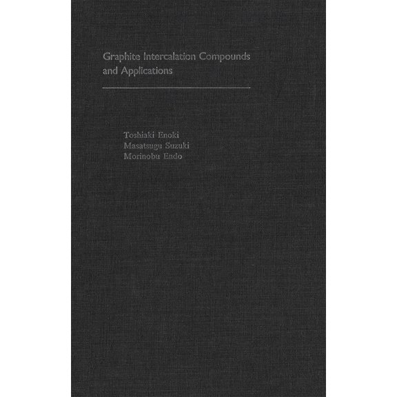 Graphite Intercalation Compounds and Applications, (Hardcover)