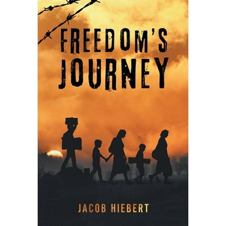 Pre-Owned Freedom s Journey (Paperback) 147961274X 9781479612741