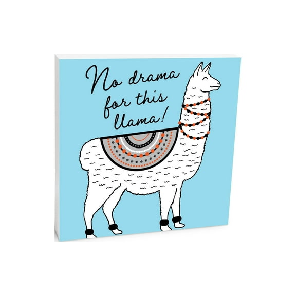 No Drama Llama Sky Blue Llama 10 x 10 Wood Tabletop Sign Plaque