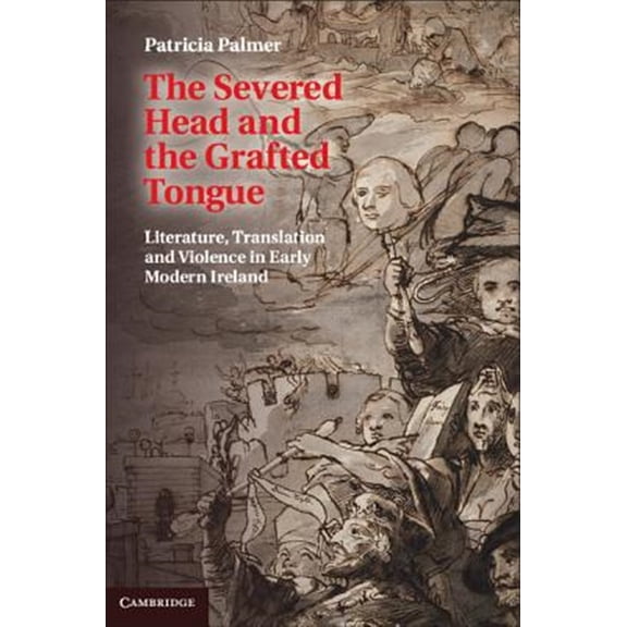 Pre-Owned The Severed Head and the Grafted Tongue, (Hardcover)