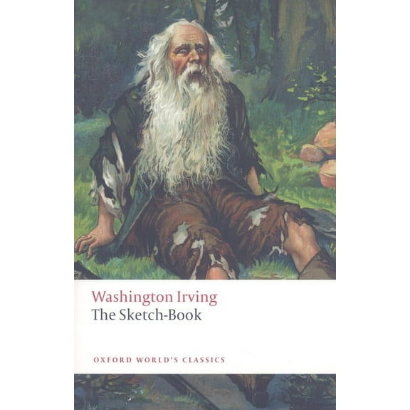 Oxford World's Classics The Sketch-Book of Geoffrey Crayon, Gent, (Paperback)