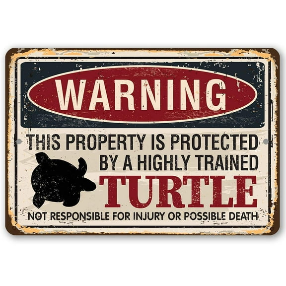 Metal Sign - Warning Property Protected By Turtle - Durable Metal Sign - Use Indoor/Outdoor - Great Gift and Decor Under $25 (12" x 18")