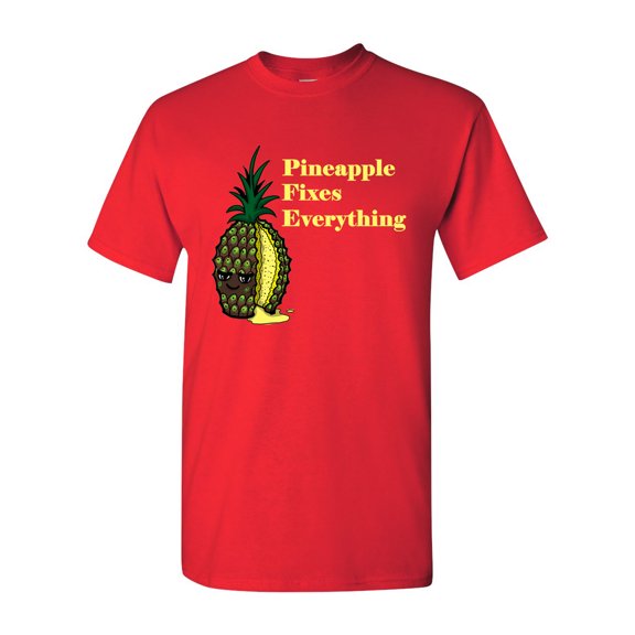 Pineapple Fixes Everything Adult DT T-Shirts Tee