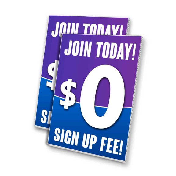 Join Today $0 Sign Up Fee! (24" X 36") 4mm Corrugated Plastic Panel, Graphics Applied To 1 Side (Pk of 2)