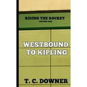 Westbound to Kipling