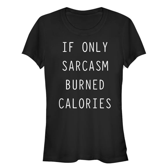 Junior's CHIN UP Sarcasm Burns Calories  Graphic Tee Black Large