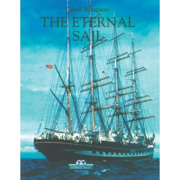 Maritime Collection: The Eternal Sail (Hardcover)