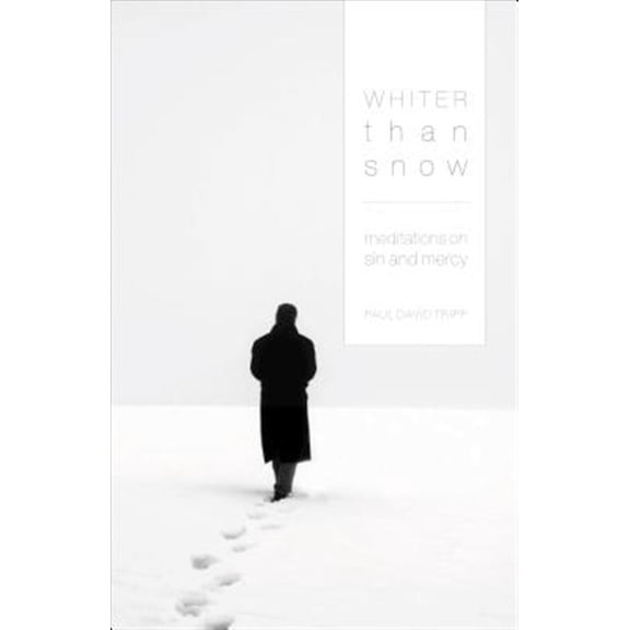 Pre-Owned Whiter Than Snow: Meditations on Sin and Mercy (Paperback) 1433502305 9781433502309