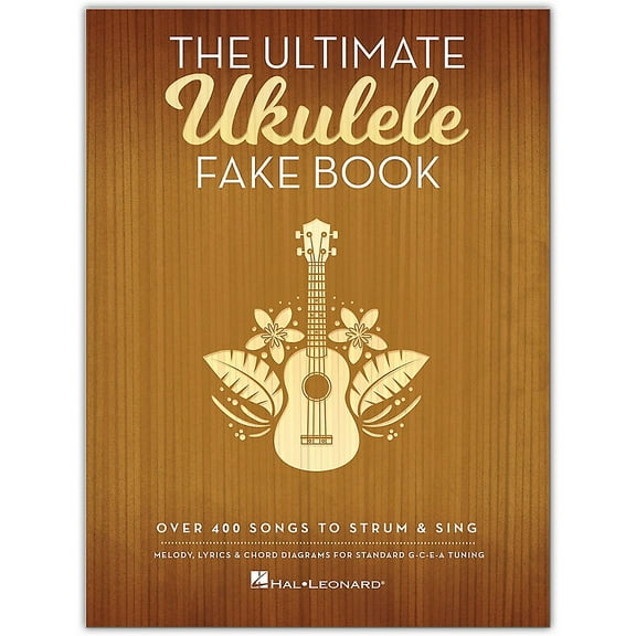 Hal Leonard The Ultimate Ukulele Fake Book (Over 400 Songs to Strum & Sing)