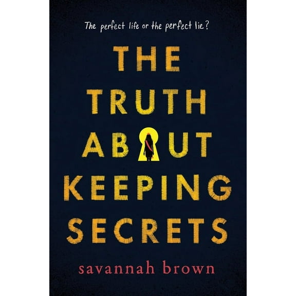 The Truth about Keeping Secrets, (Paperback)