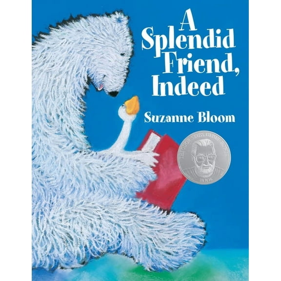 Goose and Bear Stories A Splendid Friend, Indeed, (Paperback)