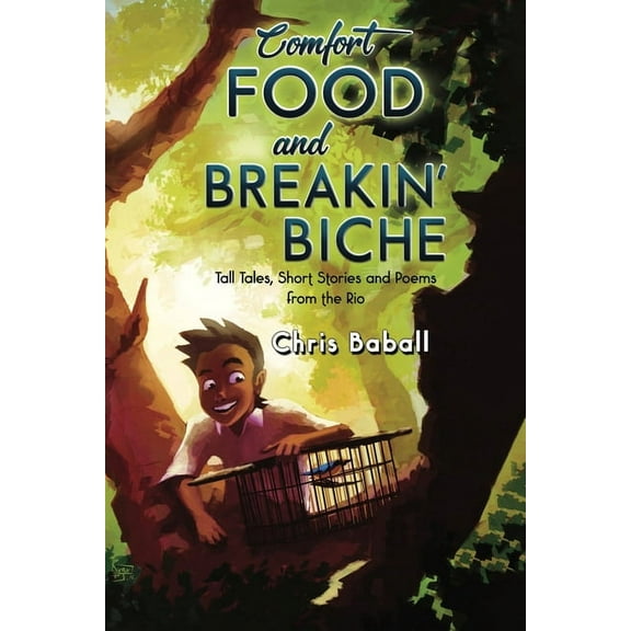 COMFORT FOOD and BREAKIN' BICHE (Paperback)