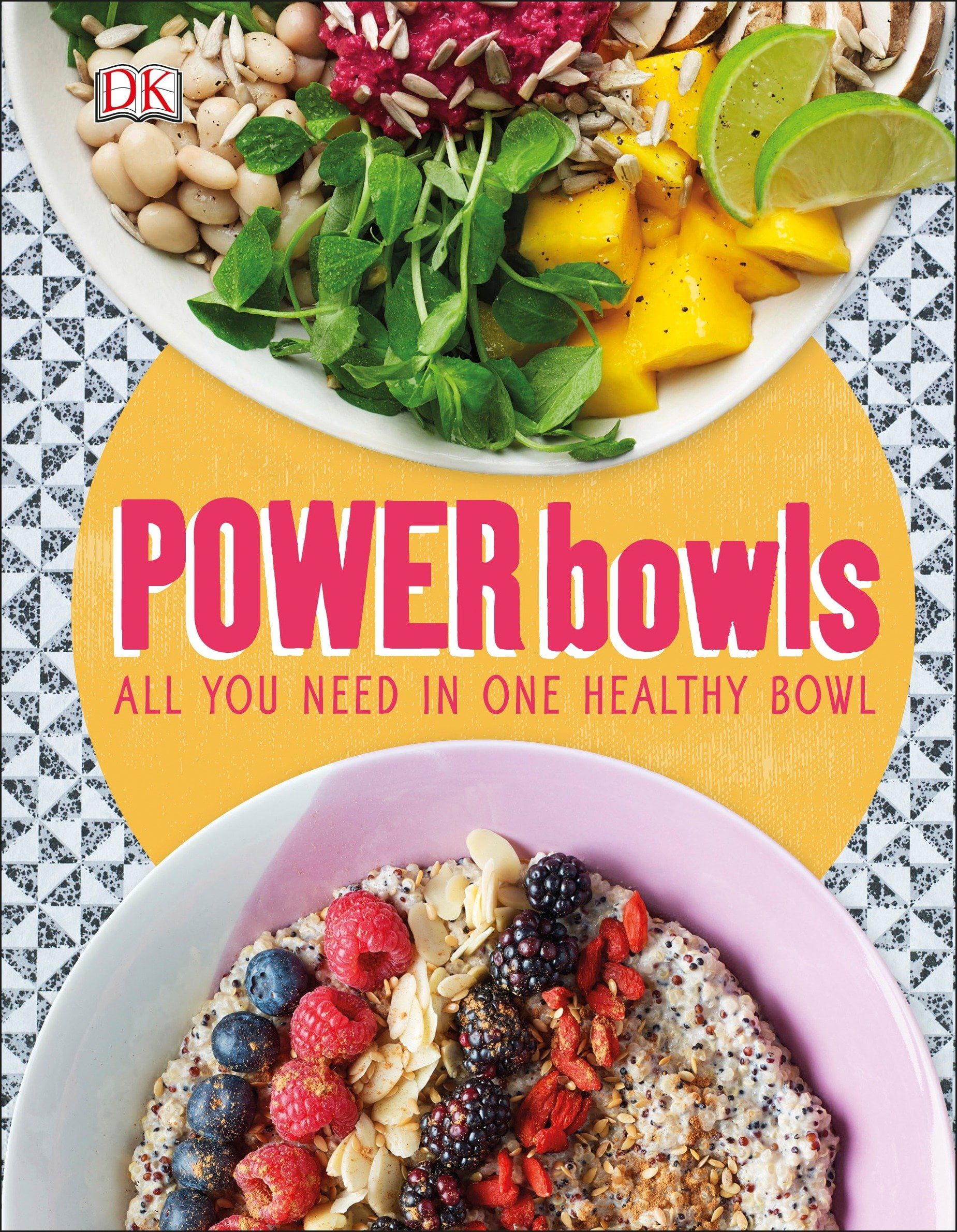 Power Bowls All You Need in One Healthy Bowl