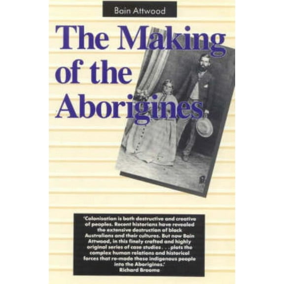 The Making of the Aborigines, (Paperback)