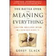 thumbnail image 1 of Pre-Owned The Battle Over the Meaning of Everything: Evolution, Intelligent Design, and a School Board in Dover, PA (Paperback) 0470379316 9780470379318, 1 of 1